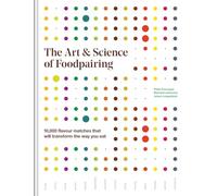 The Art and Science of Foodpairing