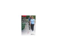 The Art And Science Of Teaching Orientation And Mobility To Persons With Visual Impairments