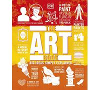 The Art Book: Big Ideas Simply Explained