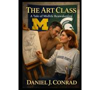 The Art Class: A Tale of Midlife Reawakening