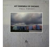 The Art Ensemble Of Chicago - Full Force