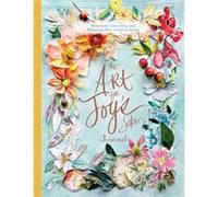 The Art for Joys Sake Journal by Kristy Rice Kristy Rice (Auteur)