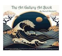 The Art Gallery Art Book - Darrell Mitchell - DM Ink Publishing - Livre en Anglais Darrell MitchellDarrell Mitchell (Auteur)
