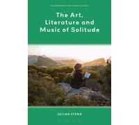 The Art, Literature And Music Of Solitude