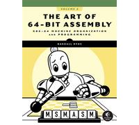The Art of 64-Bit Assembly, Volume 2 - Randall Hyde - No Starch Press - ebook (ePub) - Livre