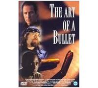 The Art Of A Bullet [ 1999 ] [ Dutch Import ]
