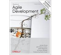 Shane Warden – The Art of Agile Development – O’Reilly Verlag