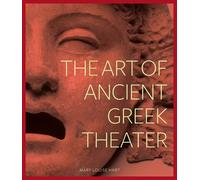 The Art of Ancient Greek Theater