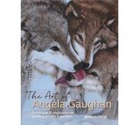 The Art of Angela Gaughan by Angela Gaughan Angela Gaughan (Auteur)