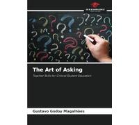 The Art of Asking: Teacher Skills for Critical Student Education