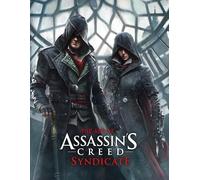 The Art of Assassin's Creed Syndicate
