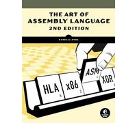 The Art of Assembly Language, 2nd Edition