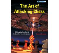 The Art of Attacking Chess