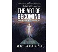 The Art of Becoming