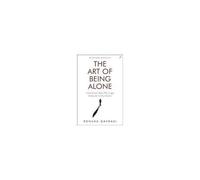The Art Of Being Alone