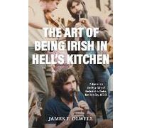 The Art Of Being Irish In Hell's Kitchen