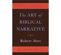 The Art of Biblical Narrative by Robert Alter Paperback Book Robert Alter, (Auteur)