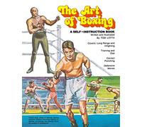 The Art of Boxing: A Self-Instruction Book