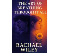 The Art Of Breathing Through It All