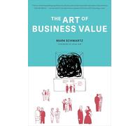 The Art of Business Value