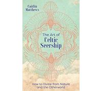 The Art Of Celtic Seership
