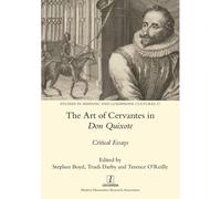 The Art Of Cervantes In Don Quixote