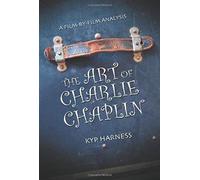 The Art Of Charlie Chaplin
