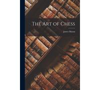 The Art Of Chess