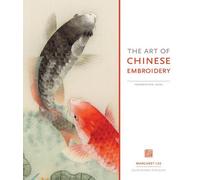 [(The Art of Chinese Embroidery)] [ By (author) Margaret Lee ] [April, 2014]