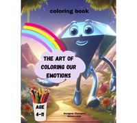 The Art Of Coloring Our Emotions