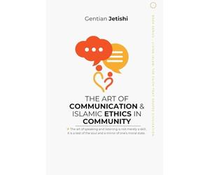 The Art of Communication and Islamic Ethics in Community