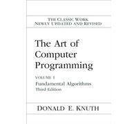 The Art of Computer Programming: Fundamental Algorithms (1)