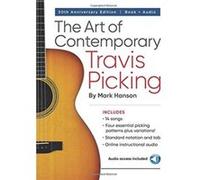 The Art of Contemporary Travis Picking by Mark Hanson Mark Hanson (Auteur)