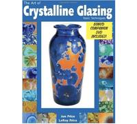 The Art of Crystalline Glazing: Basic Techniques