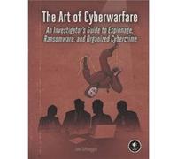 The Art of Cyberwarfare by Jon Dimaggio Jon Dimaggio (Auteur)
