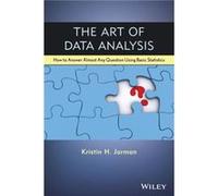 The Art of Data Analysis by Jarman & Kristin H. Pacific Northwest National Laboratory in Richland & Washington Jarman Kristin H. Pacific Northwest National Laboratory in Richland Washington (Auteur)