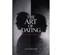 The Art of Dating: Two Perspectives. One Alignment.