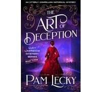 The Art of Deception: An utterly compelling historical mystery