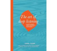 The Art of Deep Listening: Cultivating Awareness, Presence, and Connection through Listening and Rattling Practices