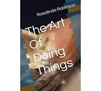 The Art Of Doing Things: Making Things