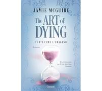 The art of dying. Forti come l'uragano