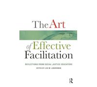 The Art of Effective Facilitation