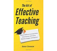 The Art Of Effective Teaching