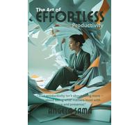 The Art of Effortless Productivity: Mindfulness Hacks for Busy Lives