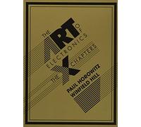 The Art of Electronics: The x Chapters