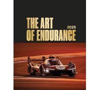 The Art of Endurance 2025: Le livre officiel de la saison WEC