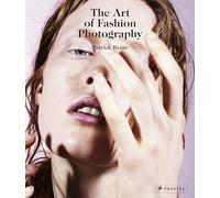 The Art of Fashion Photography – français/anglais – Prestel