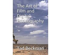 The Art Of Film And Digital Photography