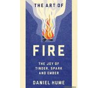 The Art Of Fire