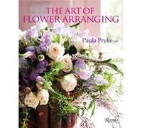 The Art of Flower Arranging by Paula Pryke Paula Pryke (Auteur)